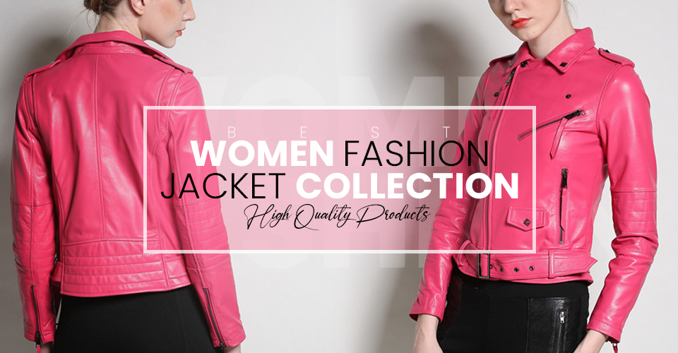 Women Fashion Jacket Collection